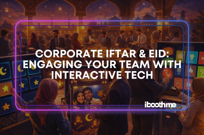 Corporate Iftar & Eid: Engaging Your Team with Interactive Tech